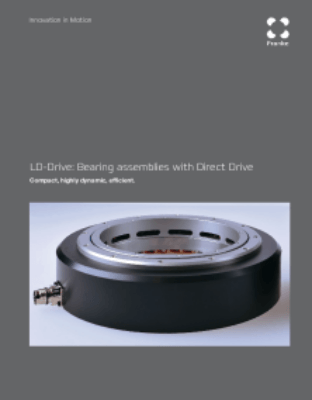 LD-Drive:Lightweight Bearing assemblieswith Direct Drive Techique in Detail:Wire Race Bearings createspace for motorization Franke LD-Drive for medicaltechnique: High End Bearingsin the heart of CT-scanners Competence from a singlesource: Drive system and