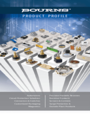 Automotive Circuit Protection Solutions Connectors & Switches Customized Packaging Magnetics Precision Variable Resistors Resistive Products Sensors & Controls Surge Protective & Outside Plant Products