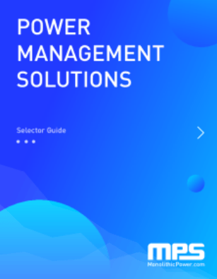 MPM Power Modules mEZ Programmable Power Modules Automotive AC/DC Power Converters LED Lighting Battery Management Display Backlighting Power Class-D Audio Motor Drivers Position Sensors Precision Analog E-Fuse, USB & Load Switches Ultrasound MUX EV Kits