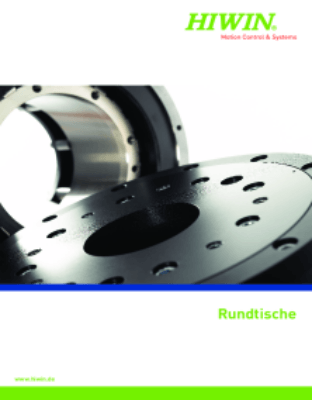 Produktübersicht Applikationsbeispiele HIWIN-Rundtische DMS HIWIN-Rundtische DMN