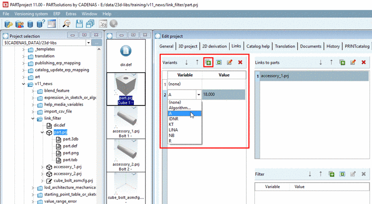Variable "A" with value 18 stated - The accessory part is only displayed in the PARTdataManager later, if in the source project, a row with "A=18" is selected.