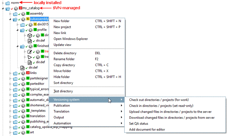 Context menu command "Versioning system"
