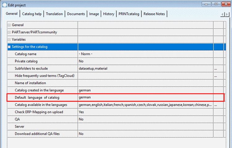 PARTproject -> tabbed page "General" -> Settings for the catalog -> Default language of catalog