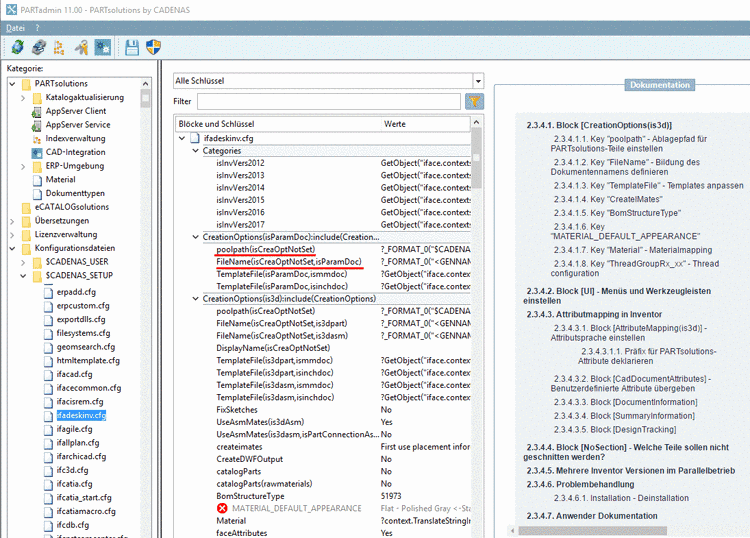 PARTadmin -> Category -> PARTsolutions -> Configuration files -> $CADENAS_SETUP -> if<cad name>.cfg