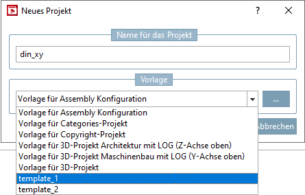 Neues Projekt -> Vorlage