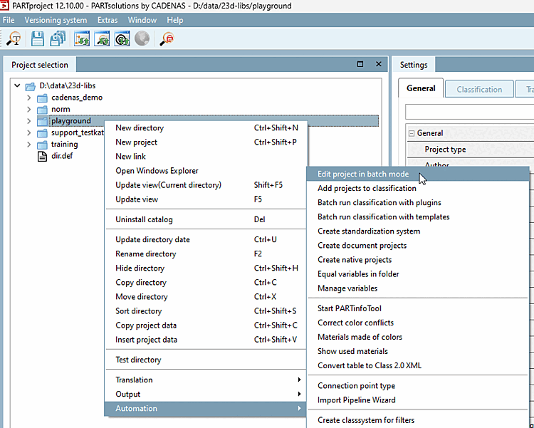 PARTproject → Dockingfenster "Projektauswahl [Project selection]" → Kontextmenübefehl "Automatisierung [Automation]" → "Im Batchlauf bearbeiten [Edit in batch]"