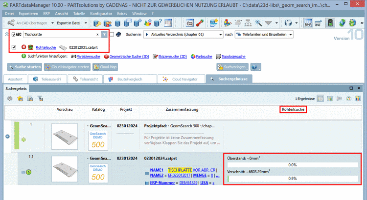 Hier wurde beispielhaft die Rohteilsuche mit der Volltextsuche kombiniert.
