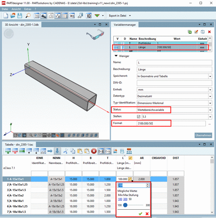 Beispiel: Bereich von 100 bis 300 mit bestimmter Schrittweite (Stufung) von 50