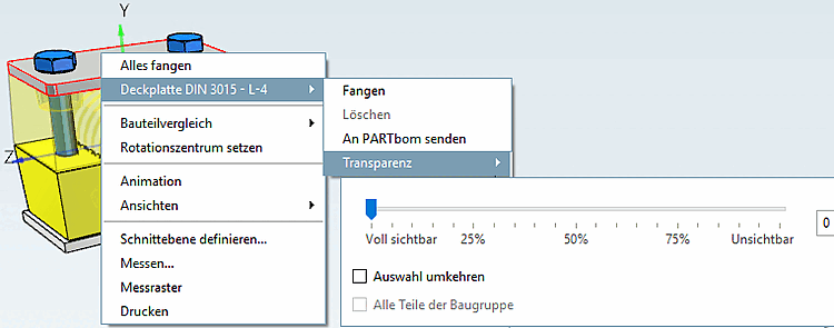 Kontextmenü: Baugruppe [Assembly] - 3D-Ansicht [3D view] - Aufruf auf selektiertem Teil - Untermenü ""selektiertes Bauteil" -> "Transparenz [Transparency]"