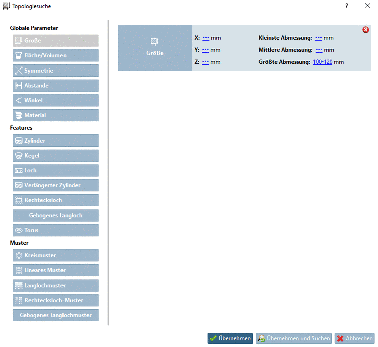 Beispiel: Topologiesuche mit "Größte Abmessung" 100-120"