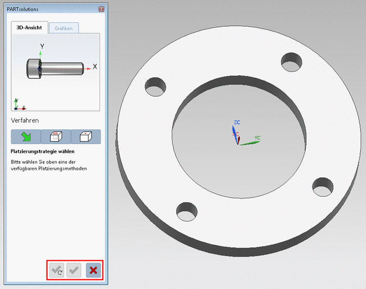 Die Schaltflächen unten zur Bestätigung der Platzierung sind noch inaktiv. Mit Klick auf können Sie die Platzierungsaktion abbrechen.