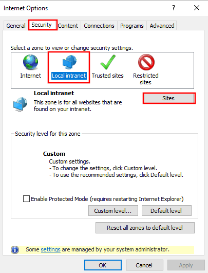 Tabbed page "Security" -> Local intranet -> Sites