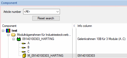 Harting part 09140100303 in E3: Frame with 3 virtual connections with A, B and C. The corresponding 3 slots have the description "MODULE" (see above).