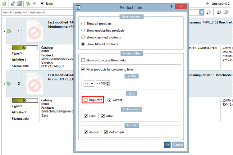 "Duplicate" deactivated -> Unique assignments are hidden.