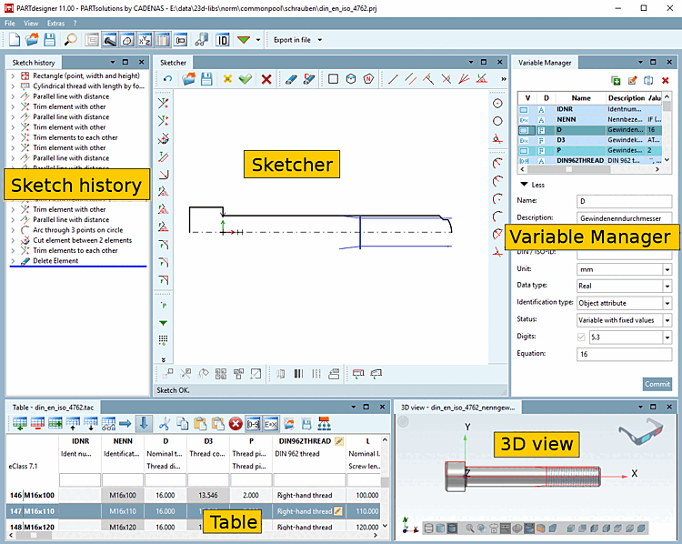 PARTdesigner avec historique de l'es [Sketch history] quisse, esquisseur [Sketcher], gestionnaire de variables [Variable Manager], tableau [Table] et vue 3D [3D view]