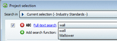 Current selection (- Industry Standards -): When "wall" is entered proposals are displayed.
