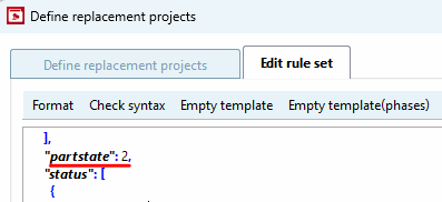 Définir des projets de remplacement [Define replacement projects] > onglet "Modifier les règles [Edit rule set]" (éditeur Json)