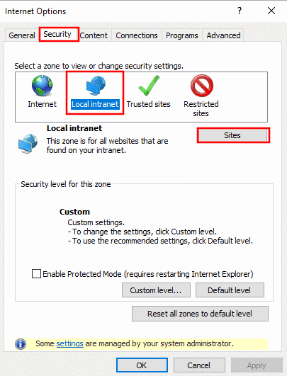 Tabbed page "Security" -> Local intranet -> Sites