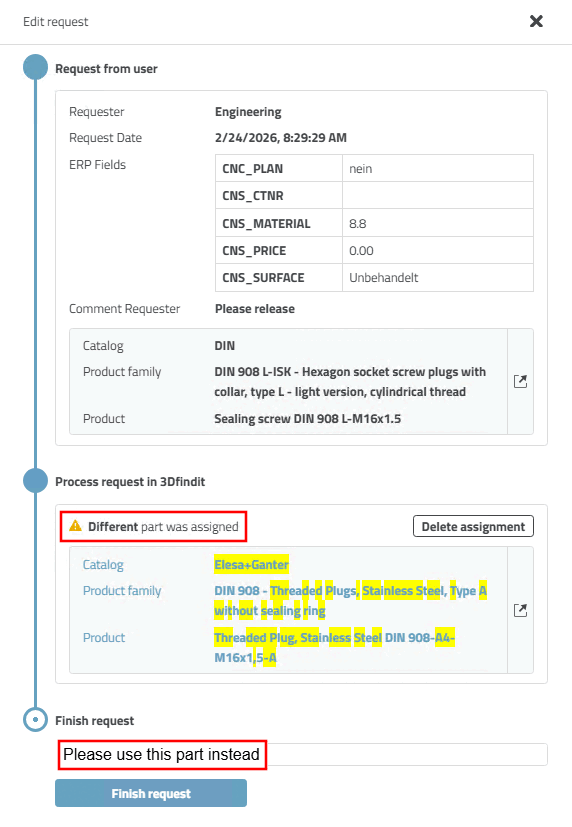 If a part other than the desired one has been assigned,"Different part was assigned" appears.