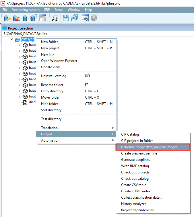 PARTproject -> context menu command "Output" -> "Generate image data/preview images"